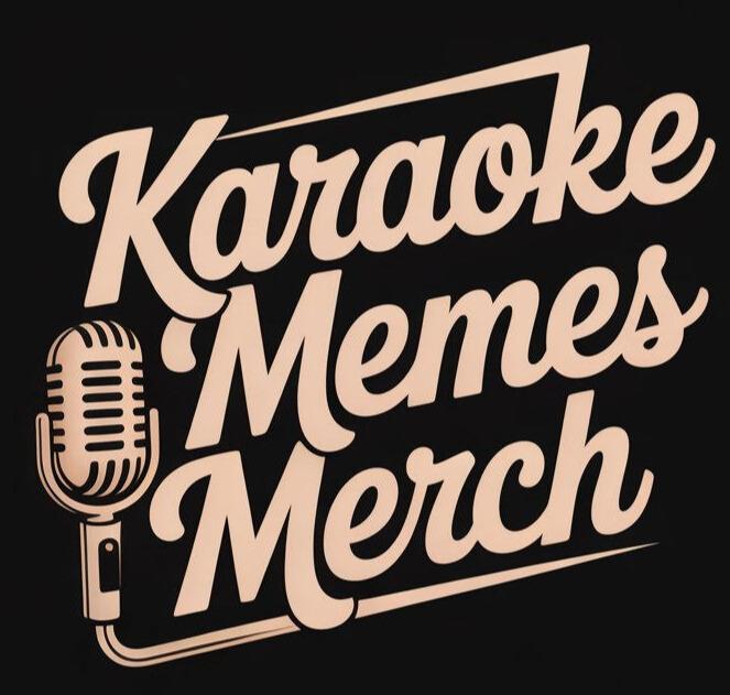 Karaoke Memes Merch