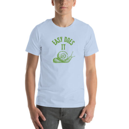 Easy Does It Recovery Motivational T-Shirt | Snail Graphic with “First Things First” Back Print - Image 37