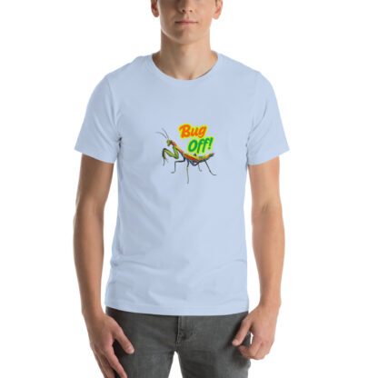 Bug Off Mantis Tee | Sassy Gift T-shirt - Image 2