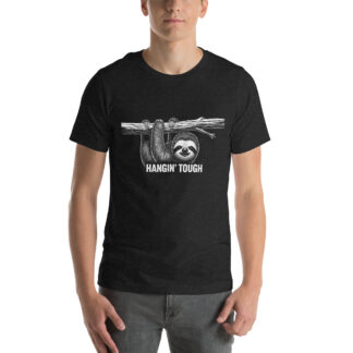 Inspirational Hangin' Tough Sloth T-Shirt – Stay Strong and Persevere Tee