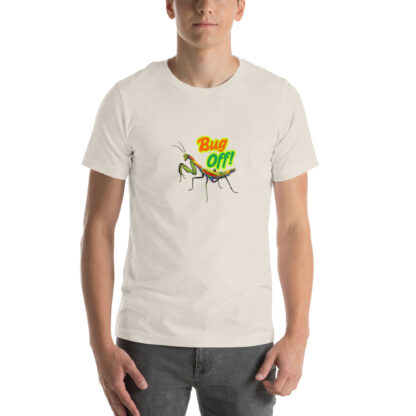 Bug Off Mantis Tee | Sassy Gift T-shirt - Image 3