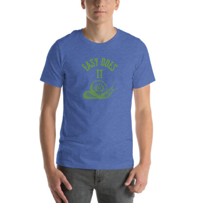 Easy Does It Recovery Motivational T-Shirt | Snail Graphic with “First Things First” Back Print - Image 14