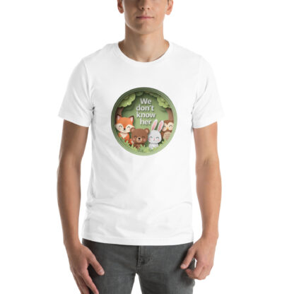 "We Don't Know Her" Tee by Forest Frenemies | Iconic Meme Animal Design - Image 5