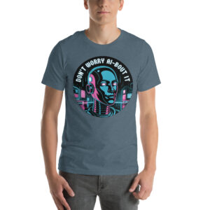 "Don't Worry AI-bout It" T-Shirt | Neon Cyberpunk Robot Tee
