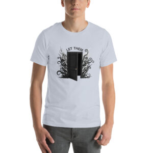 "Let Them" T-Shirt | Independence & Confidence Graphic Tee